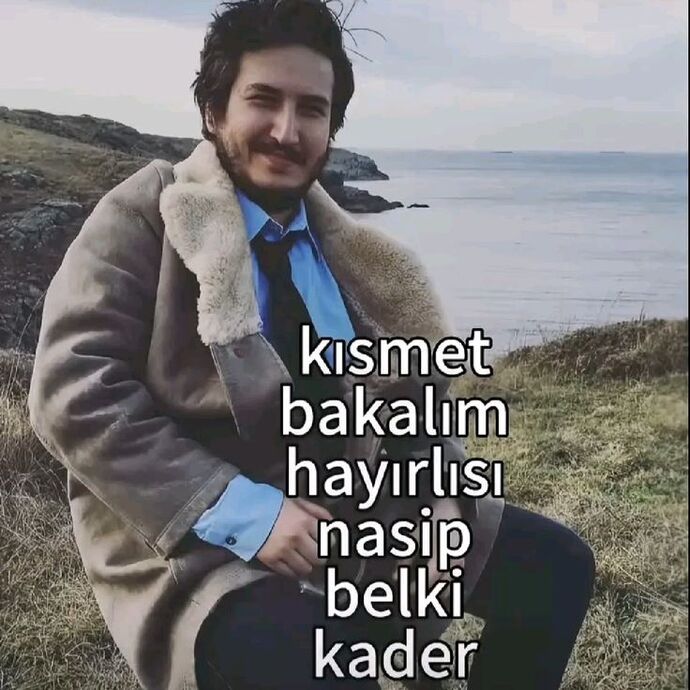 görürüz du bakim iyicene seni de eklim kim bilir ne halde takılacan kabuslarımda.