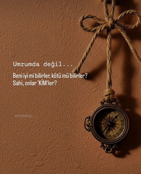 Çevrenizde sizi iyi mi bilirler kötü mü?