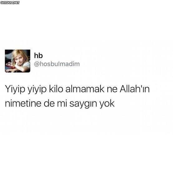 Kilo almaktan mı şikayetcisin, yoksa alamamaktan mı?
