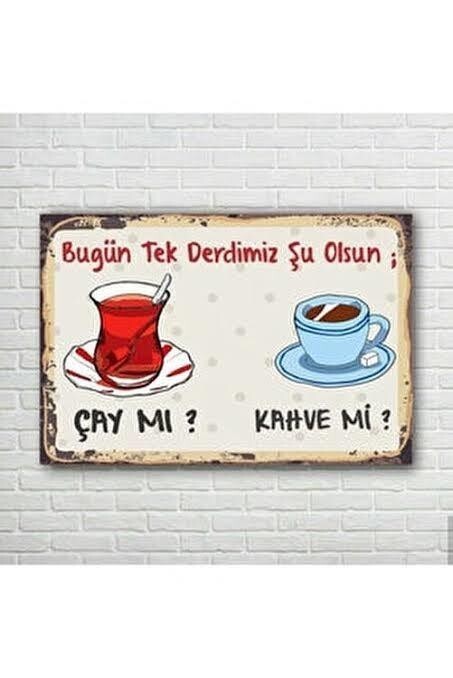 Çayı mı kahve mi hangisini daha çok seviyorsun?