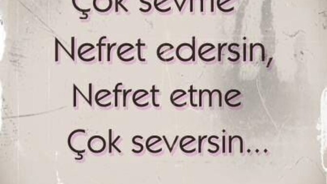 Bu sözü haklı çıkaracak bir geçmişiniz var mı?