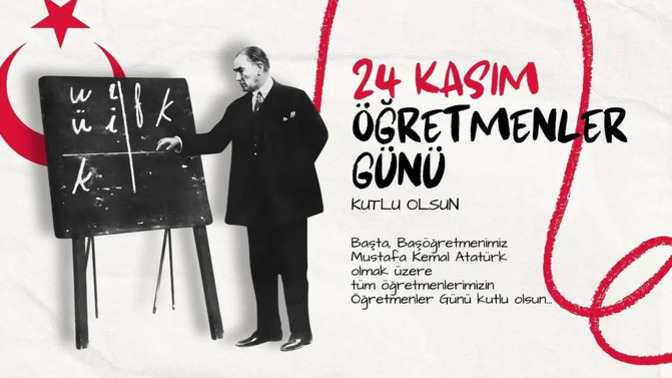 Bugün 24 Kasım öğretmenler günü. Bu vesileyle hangi öğretmeninize ne mesaj göndermek isterdiniz?
