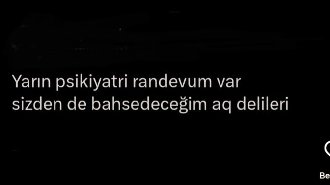 Psikatriye neler anlatırsınız?