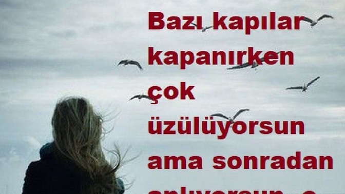 Hangi kapıları kapattın, hangilerini açmak üzeresin?