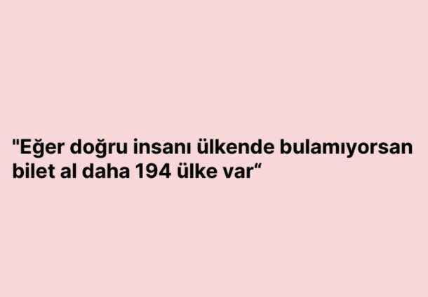 Doğru insanı bulabildiniz mi?