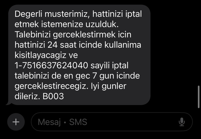 Hattımı kapattırdım bugün ama şimdi vazgeçtim iptal edebilir miyim?