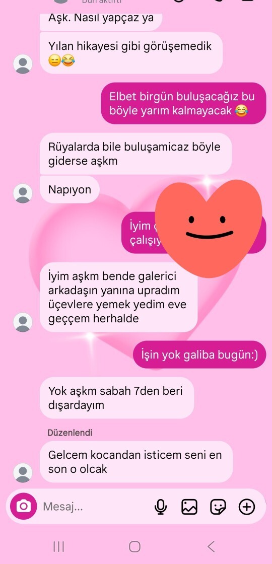 Benimle görüşmek istiyo Uzun zamandır birlikteyiz bahane bulup çıkmıyorum sizce vazgeçermi?