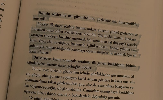 Birinin sözlerine mi güvenirdiniz, gözlerine mi, hissettirdiklerine mi?