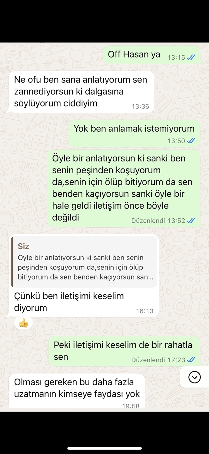 Bir erkek neden böyle konuşur sizce yorumlar mısınız?