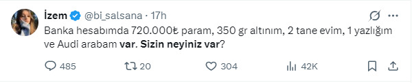 Sizin maddi olarak neyiniz var?