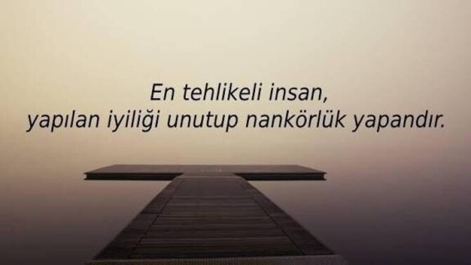 Yapılan iyiliği unutur musunuz?