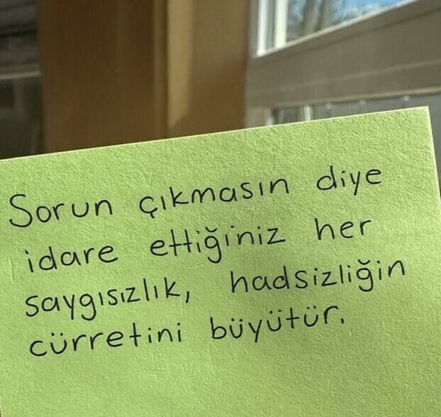 Etkilendiğin bir söz var mı?