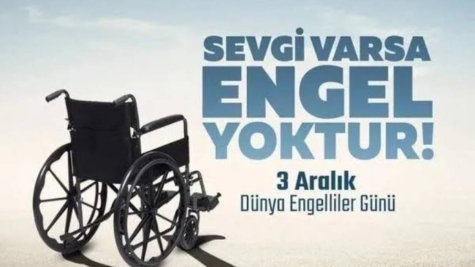 Bugün 3 Aralık dünya engelliler günü çevrende hiç engelli yakının var mı?