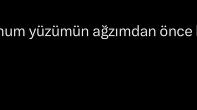 İyi geceler , yüzünüz mü önce konuşur ağzınız mı?