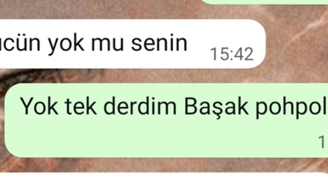 Bu mesaj aklımdan çıkmıyor çok komik değil mi?
