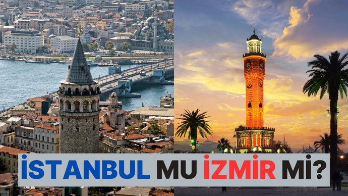 Yaşamak için İzmir mi, yoksa İstanbul mu daha uygun bir şehir?