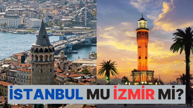 Yaşamak için İzmir mi, yoksa İstanbul mu daha uygun bir şehir?