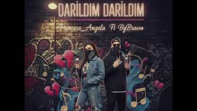 Princess_Angela Ft By Brawo - Darıldım Darıldım Dinlemeyen kaldı mı :D?
