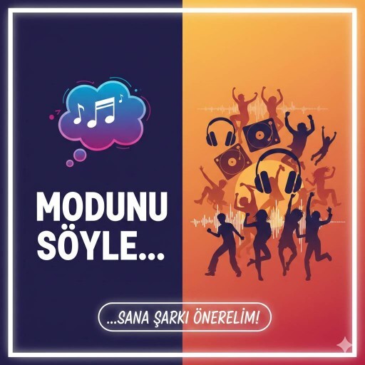 Anlık modunuza göre size şarkı gönderelim mi?