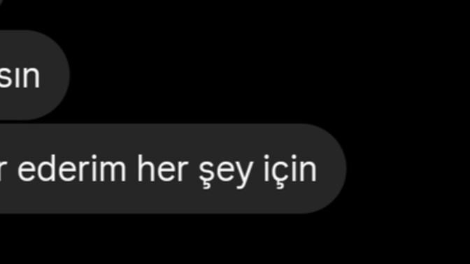 En son aldığınız mesajda ne yazıyordu?