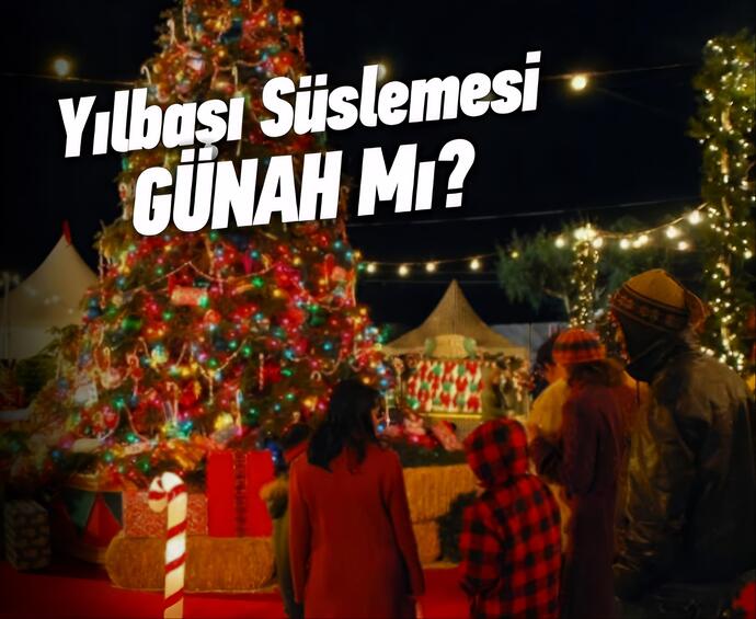 Yılbaşı kutlamak günahmıdır?