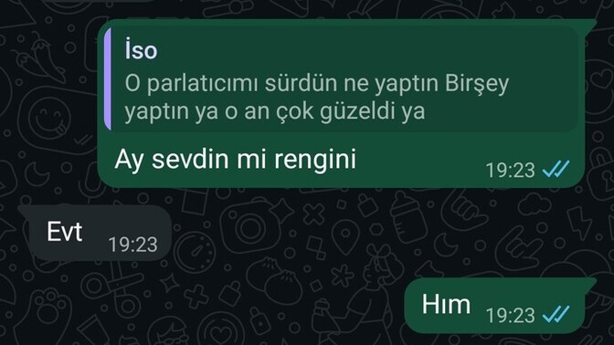 İlk buluşmadan sonra bunu diyen erkek?