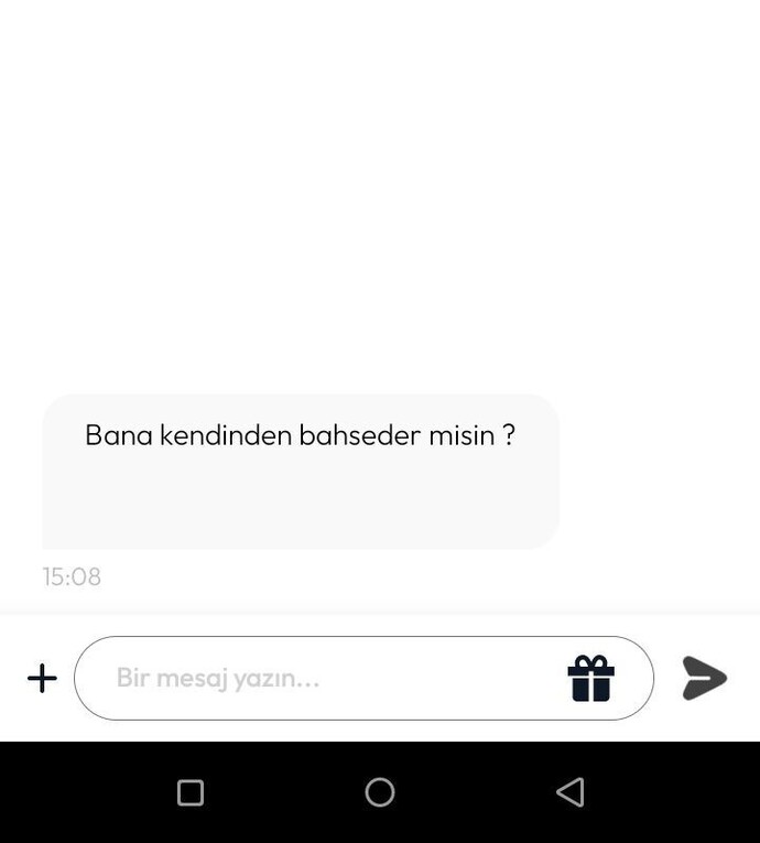 Bana kendinizden bahseder misiniz?
