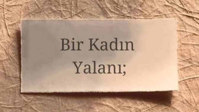 Ask iliskilerinde kadinlarin siklikla kullansiklari yalanlardan bir tanesini yazar misiniz? Ozellikle siz kizlar?