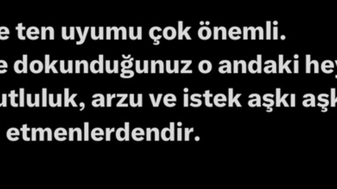 Ten uyumu sizce nasıl bir şey? aşkın içinde var mı?