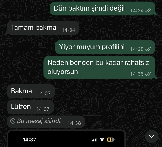 Sizce eski sevgilim dönmez mi geri buluştuktan sonra tekrar engelledi?
