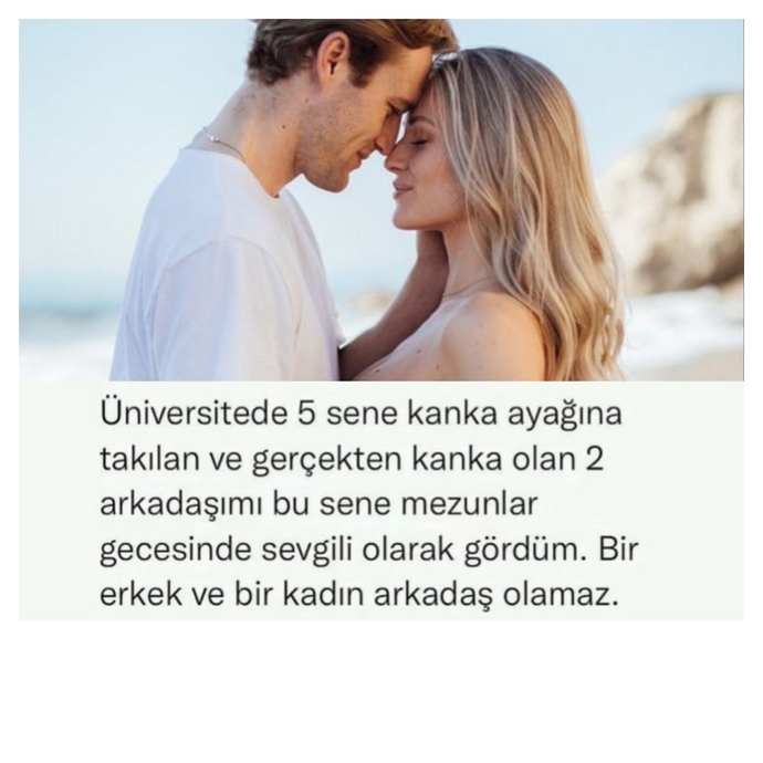 Kadın ve erkek arkadaş olabilir mi?