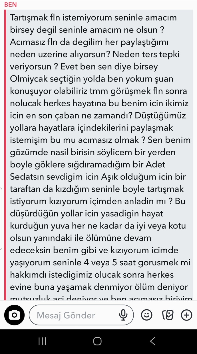 Eski sevgilime bu sekilde konustugum icin yazmadı mesajlarımı katiyen acmiyor Şu an  kendisi sinirlendi sizce tekrar yazar mi?