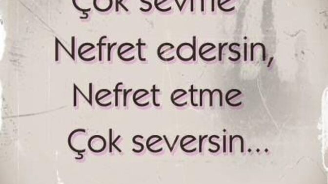 Insan sevdiğine nefret edebilir mi?