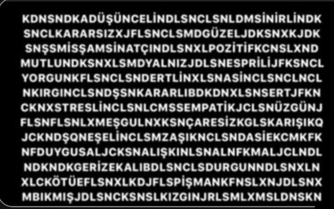 İlk gördüğünüz kelime en baskın özelliğiniz?