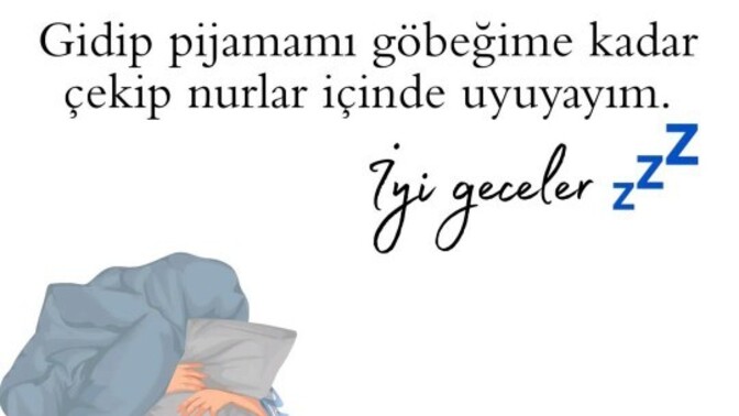İyi geceler herkesciklere?