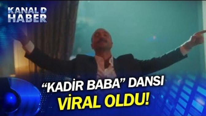 Viral olan Kadir baba dansını nasıl buluyorsunuz?