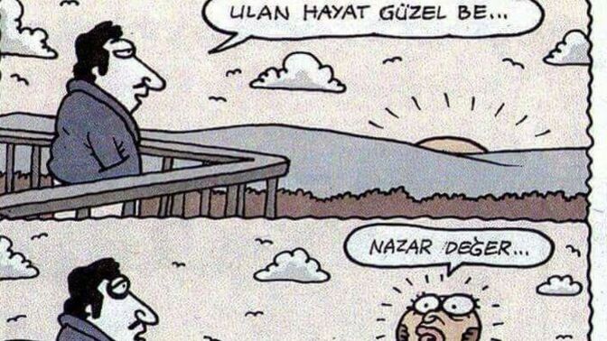 Nazar🧿 yüzünden insanlardan mutluluğunuzu ya da aldığınız bir şeyi sakladıgınız oldu mu?