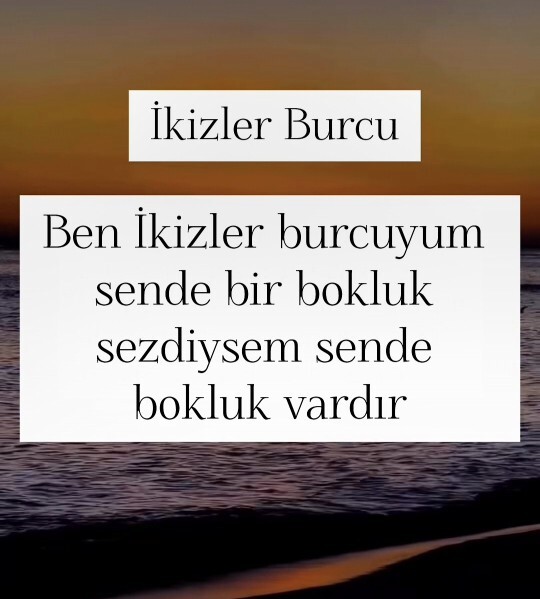 Var mı? Hisleri benden daha kuvvetli burç?