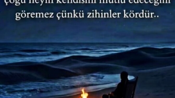 Sizi neyin mutlu edeceğini biliyor musunuz?