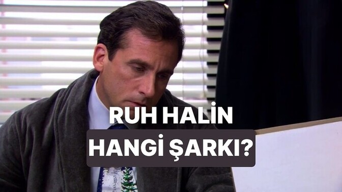 Ruh haline göre hangi şarkı seni anlatıyor?