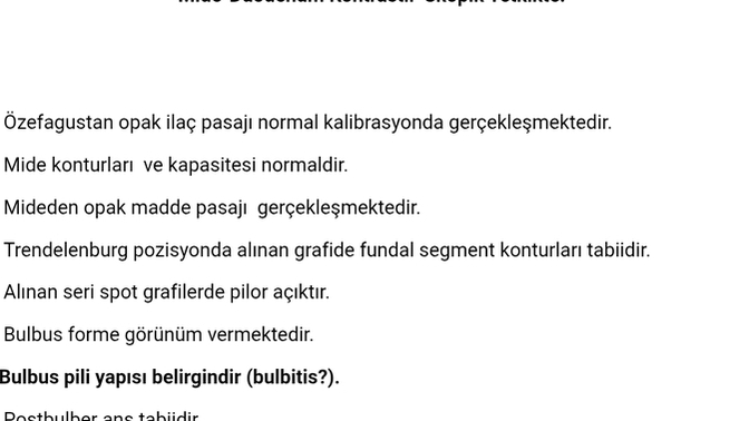 Floroskopi mide film sonucu?