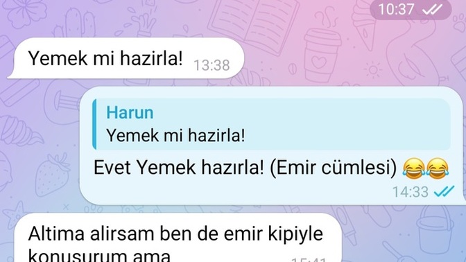 Eşim işteyken şakasına gel bana yemek hazırla dedim o da bunu yazdı ne demek istiyor yani?