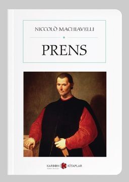 Niccolò Machiavelli nin Prens kitabını okudunuz mu? Okuyanlar nasıl buldu?