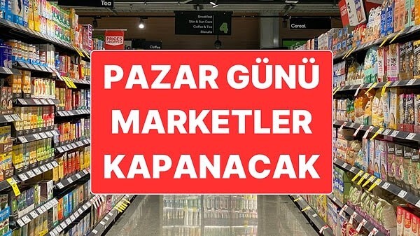 Pazar günleri marketlerin kapatılması konuşuluyor, ne düşünüyorsunuz?
