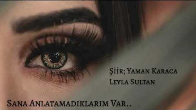 Sana.. hadi anlatsana... deseler. Anlatamadık larınız Var mı? Sen anlatsan da... Anlar lar mı?