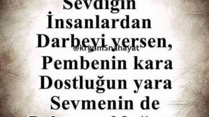 İnsan neden hep sevdiği kişiden darbe yer?