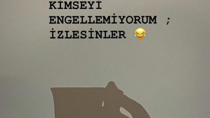 Kızınca hemen engelliyormusunuz?