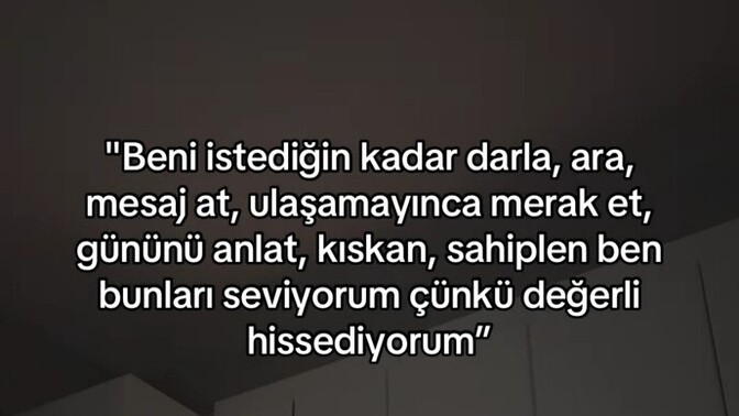 Size kendinizi değerli hissettiren davranışlar neler?