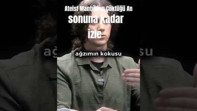 Sizce ateist tema mı daha akılcı konuşmuş yoksa sondaki islamcı mı?