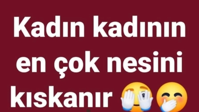 Kadın kadını en çok neyinden kıskanır, dış görünüş mü karakter mi?